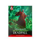 D&D: Arcana Unleashed: Deadfall