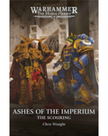 The Scouring: Ashes of the Imperium (HB)