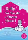 Dolly We Bought a Dreamhouse RPG