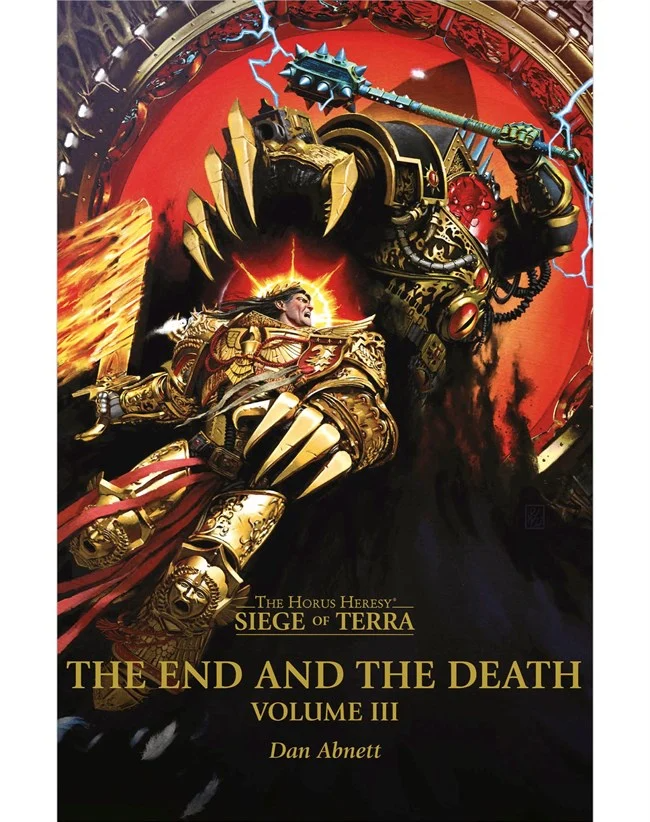 Siege of Terra X: The End and the Death Vol. 3 (PB)