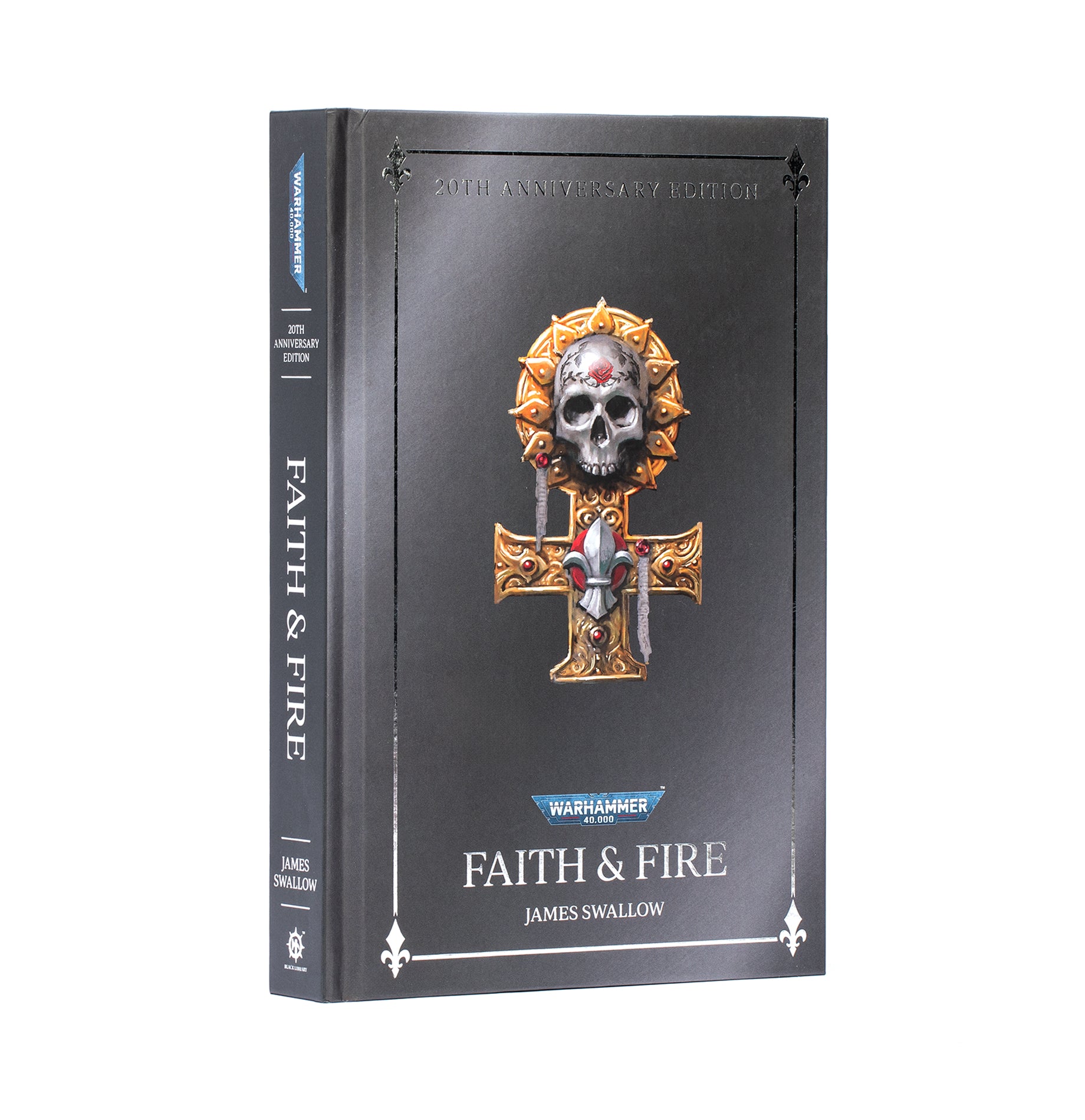 Faith & Fire: Anniversary Edition