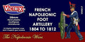 Victrix: French Napoleonic Artillery 1804-1812