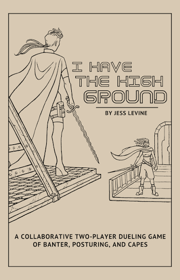 I Have The High Ground RPG