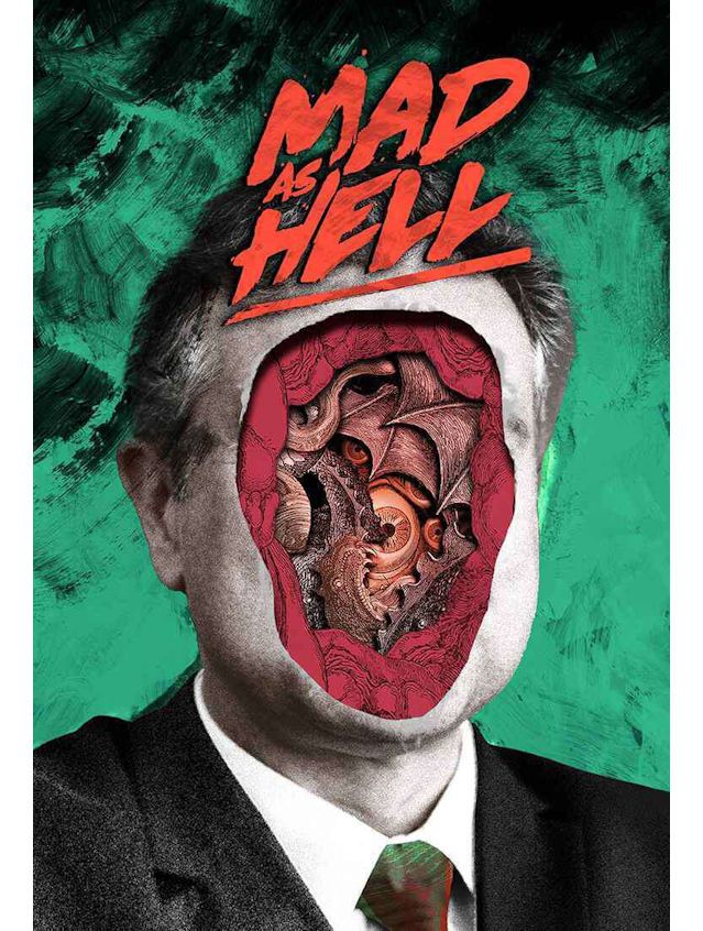 Mad As Hell RPG: Core Book