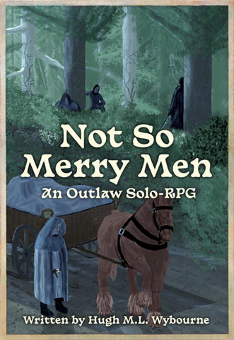 Not So Merry Men RPG