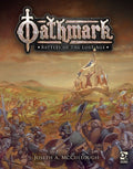 Oathmark Battles of the Lost Age: Rulebook