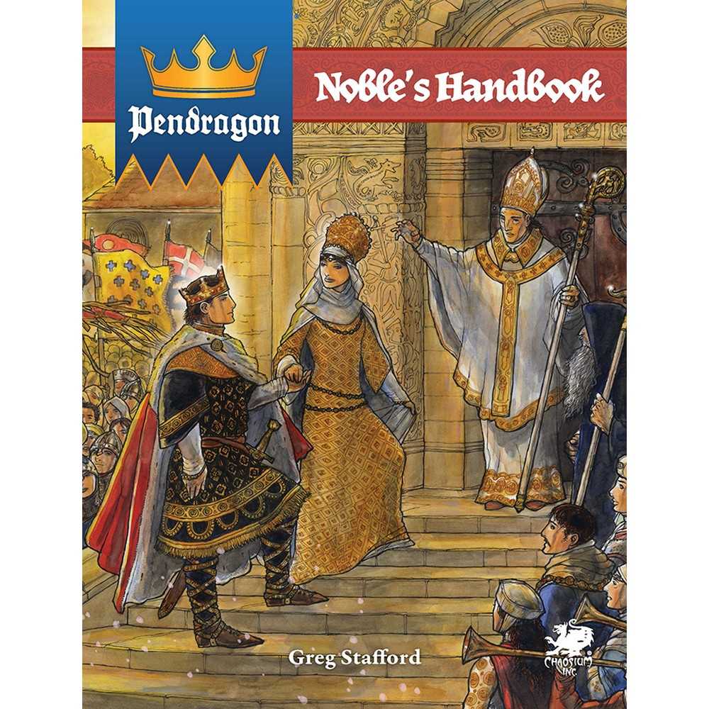 Pendragon RPG: Noble's Handbook