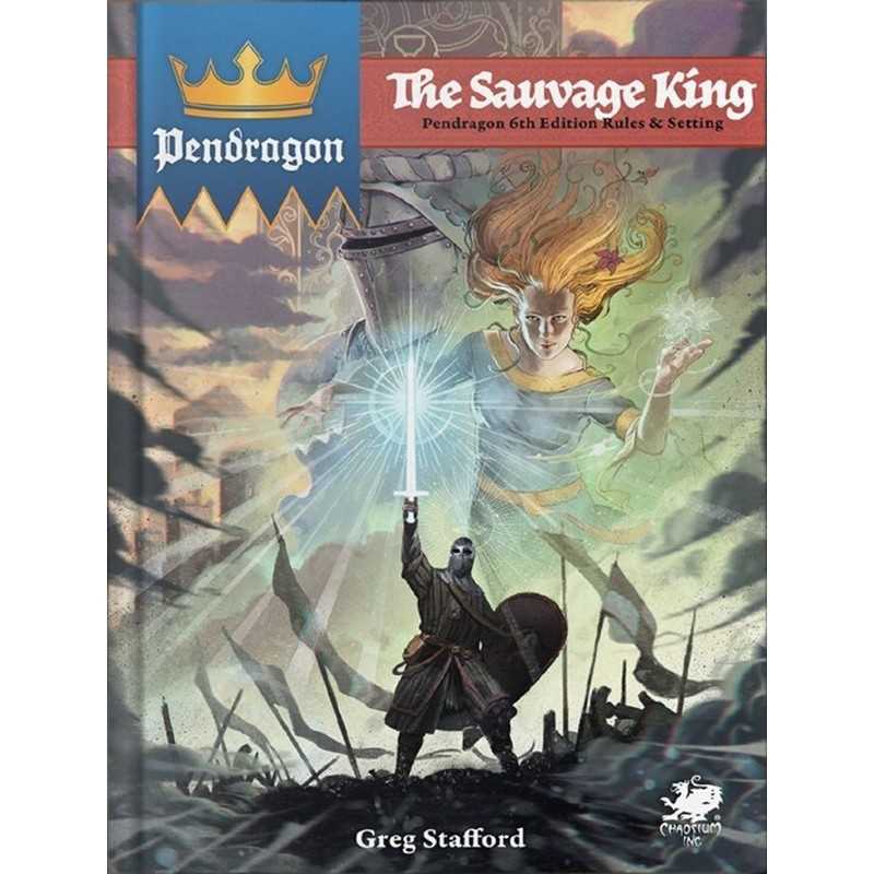 Pendragon RPG: The Sauvage King