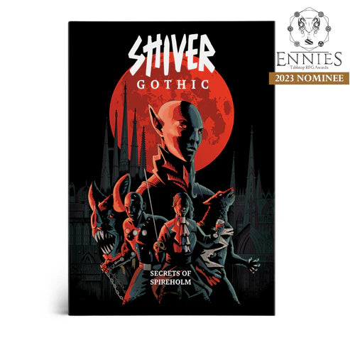 Shiver Gothic RPG: Secrets of Spireholm (HB)