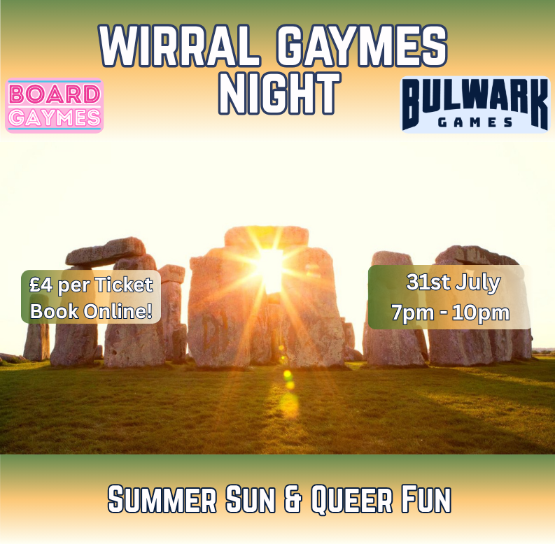 Wirral Gaymes Night, Friday 31st July, 7pm-10pm; Summer Sun & Queer Fun