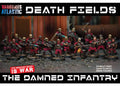 Death Fields: The Damned Infantry