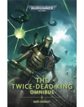 The Twice-Dead King: Omnibus (PB)