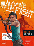 Why We Fight RPG: Direct Action