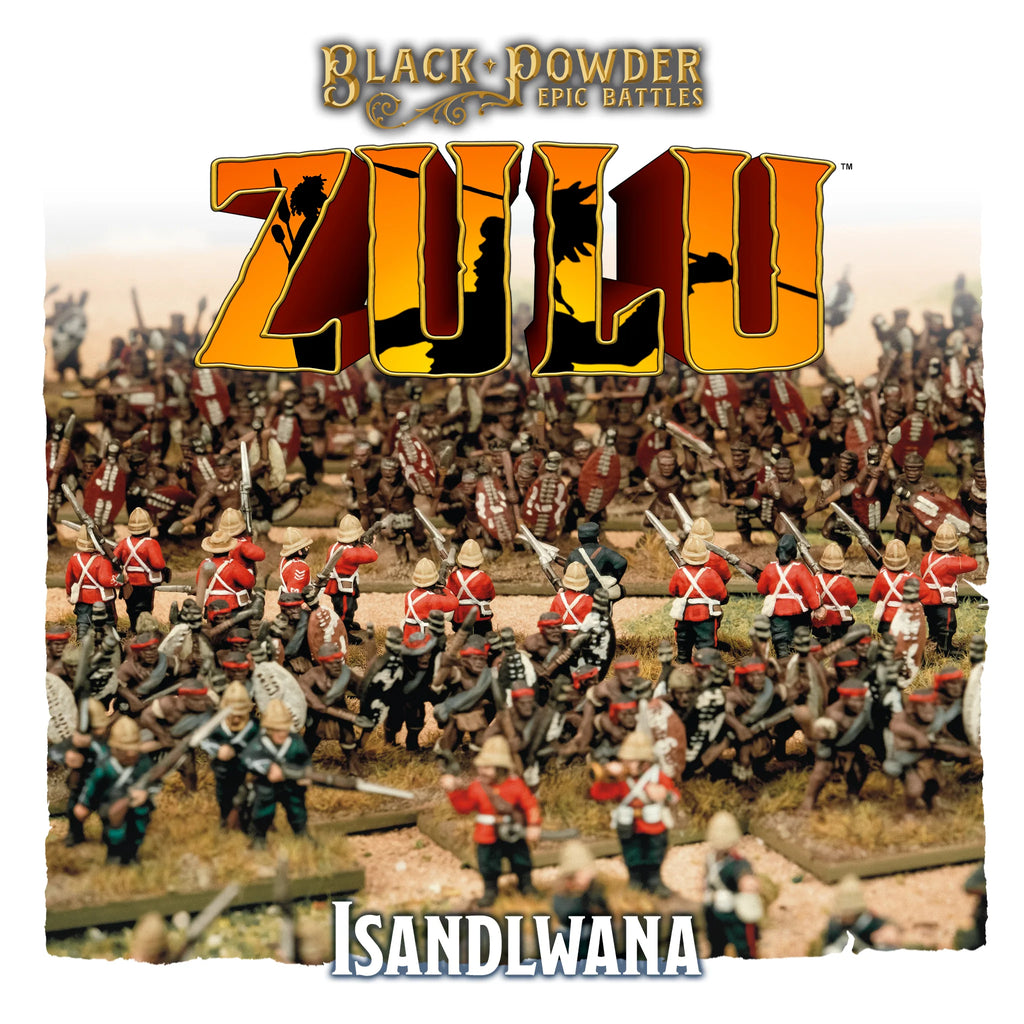 Black Powder: Epic Battles Zulu! Isandlwana