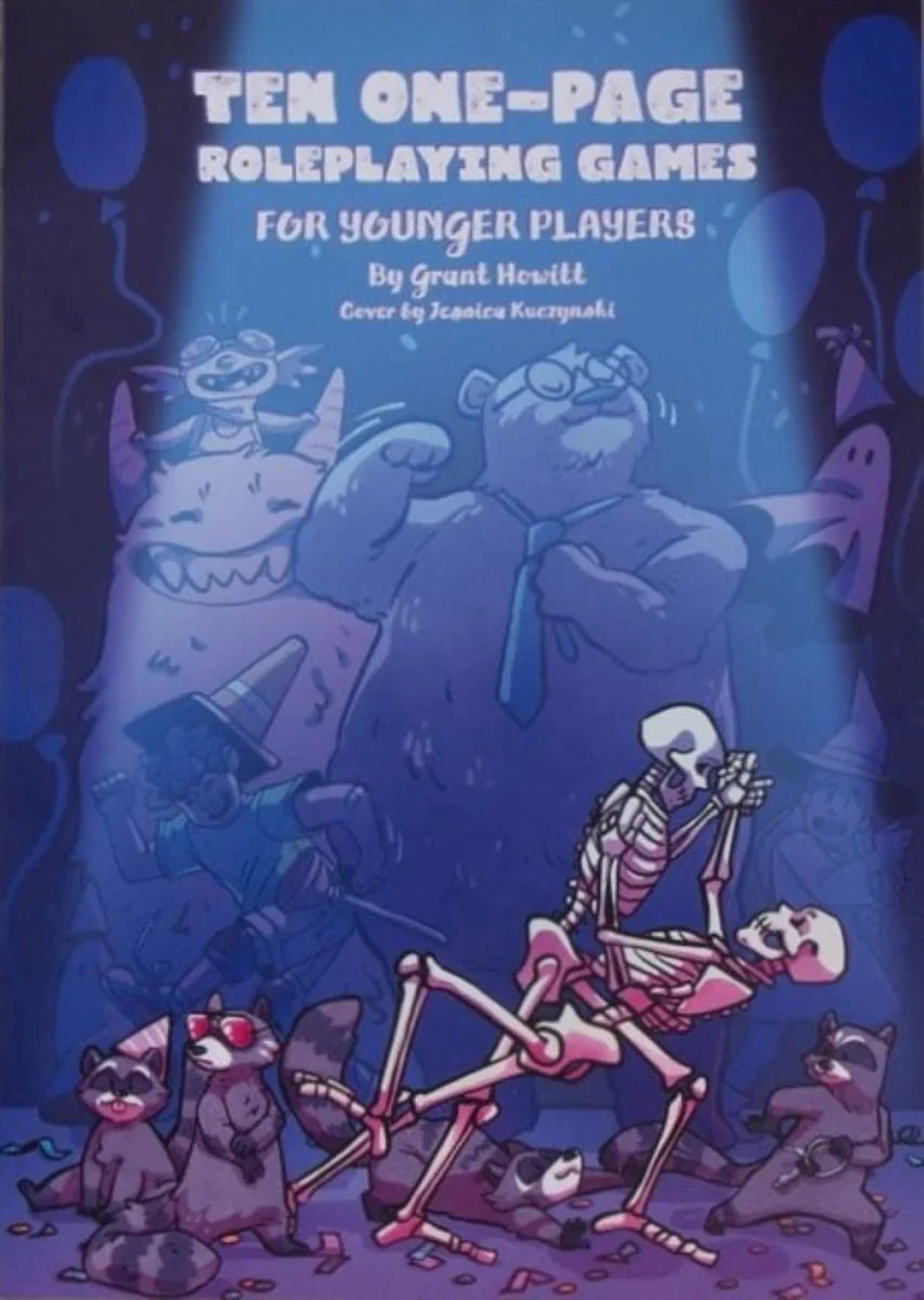 One Page RPGs: Ten One Page Roleplaying Games For Younger Players